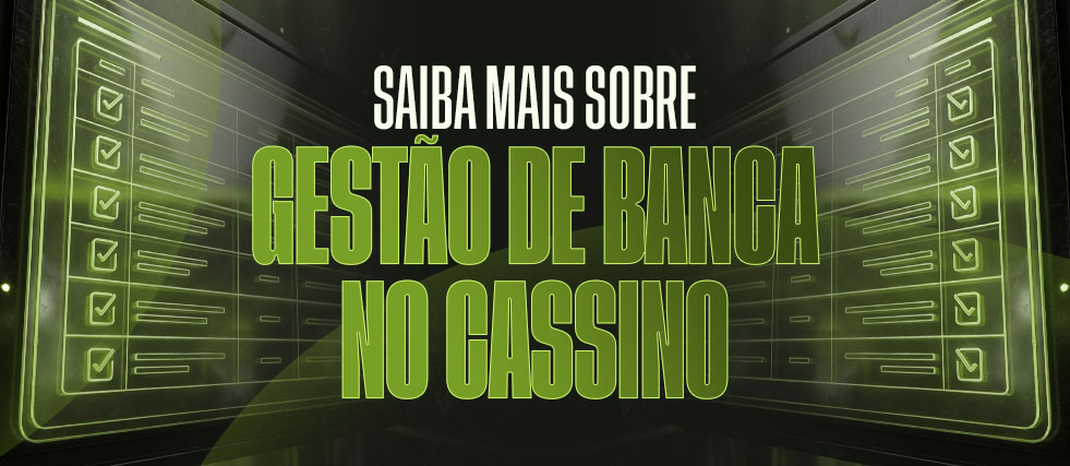 gestão de banca no cassino